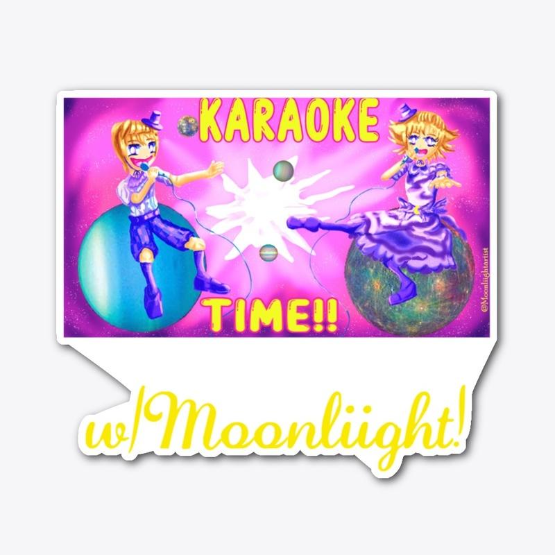 MOONLIIGHT KARAOKE TIME!!